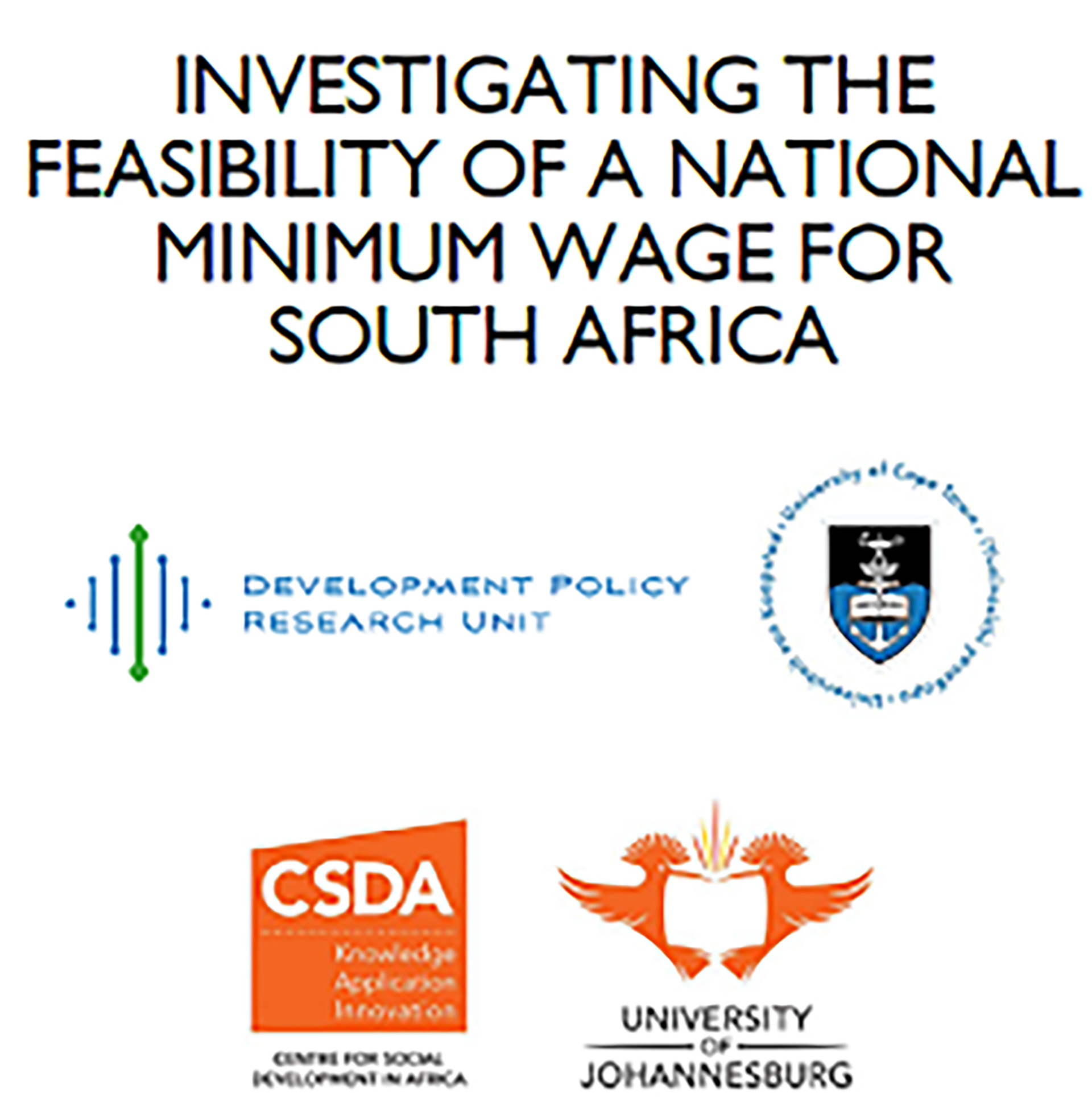 Investigating The Feasibility Of A National Minimum Wage For South 